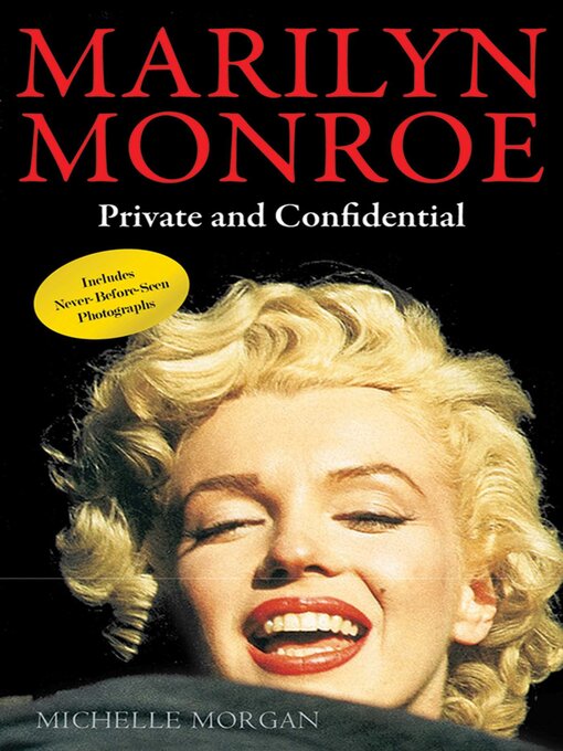 Title details for Marilyn Monroe: Private and Confidential by Michelle Morgan - Available